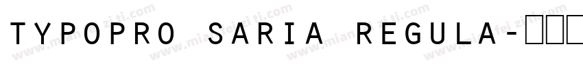 typopro saria regula字体转换